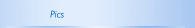 Pics